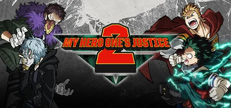 MY HERO ONE'S JUSTICE 2 — подарок Steam