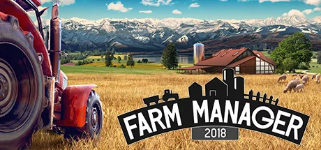 Farm Manager 2018 — подарок Steam