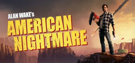 Alan Wake's American Nightmare — подарок Steam