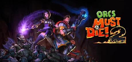 Orcs Must Die! 2 — подарок Steam