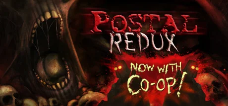 POSTAL Redux — подарок Steam