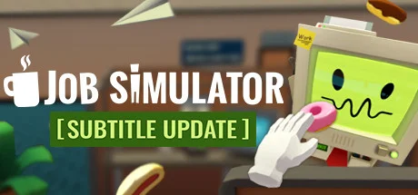 Job Simulator — подарок Steam
