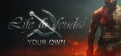 Life is Feudal: Your Own — подарок Steam