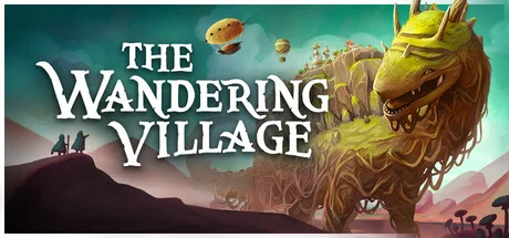 The Wandering Village — подарок Steam
