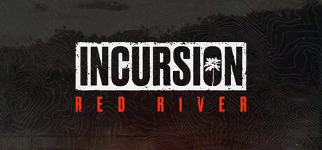 Incursion Red River — подарок Steam