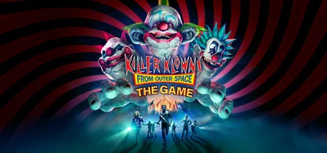 Killer Klowns From Outer Space: The Game — подарок Steam