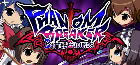 Phantom Breaker: Battle Grounds Classic — подарок Steam
