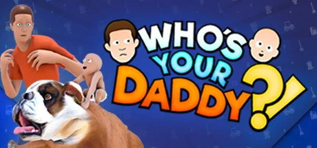 Who's Your Daddy?! — подарок Steam