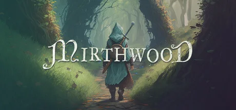 Mirthwood — подарок Steam