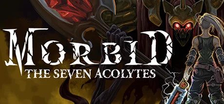 Morbid: The Seven Acolytes — подарок Steam