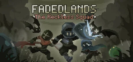 Fadedlands: The Reckless Squad — подарок Steam