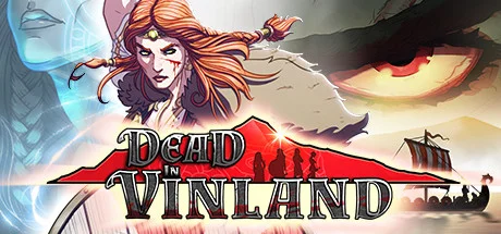 Dead In Vinland — подарок Steam
