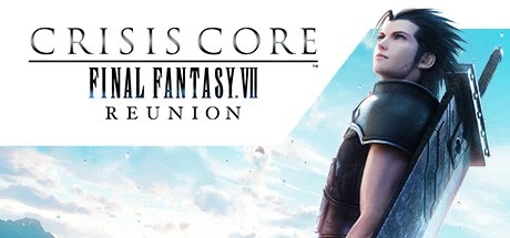 CRISIS CORE –FINAL FANTASY VII– REUNION — подарок Steam