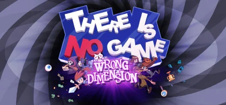 There Is No Game: Wrong Dimension — подарок Steam