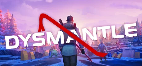 DYSMANTLE — подарок Steam