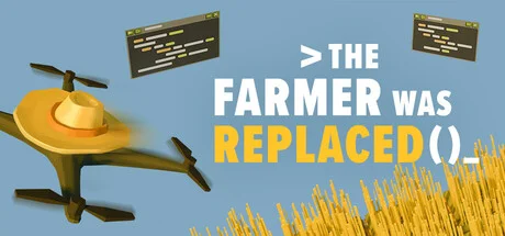 The Farmer Was Replaced — подарок Steam
