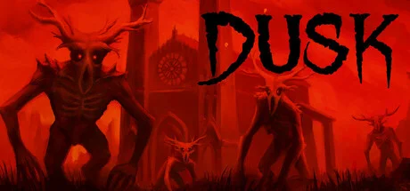 DUSK — подарок Steam