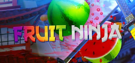 Fruit Ninja VR — подарок Steam