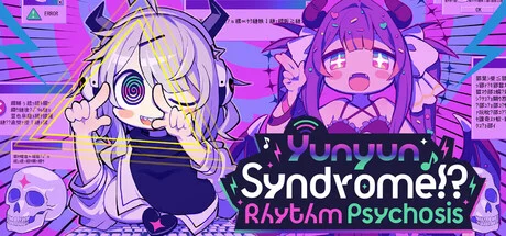 Yunyun Syndrome!? Rhythm Psychosis — подарок Steam