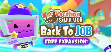 Vacation Simulator — подарок Steam