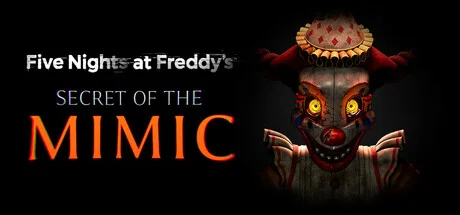 Five Nights at Freddy's: Secret of the Mimic — подарок Steam