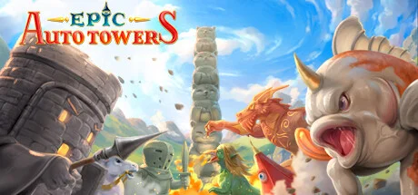 Epic Auto Towers — подарок Steam