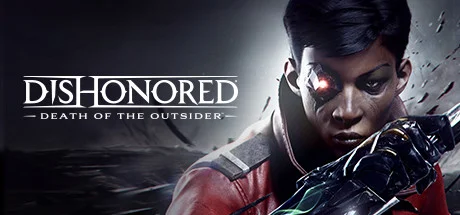 Dishonored®: Death of the Outsider™ — подарок Steam
