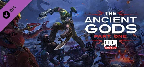 DOOM Eternal: The Ancient Gods - Part One — подарок Steam